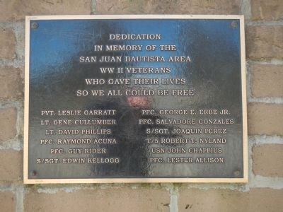 San Juan Bautista WW II Veterans Marker. Click for full size. San Juan Bautista WW II Veterans Marker image. Click for full size.