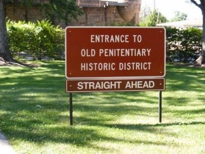 Sign at Entrance to Penitentiary. Click for full size. Sign at Entrance to Penitentiary image. Click for full size.