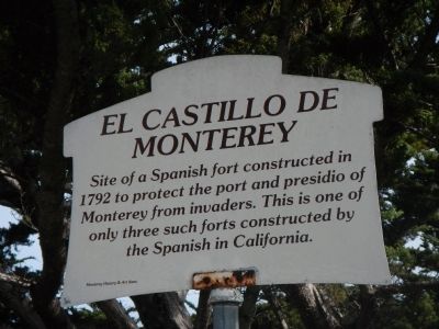 El Castillo de Monterey Marker. Click for full size. El Castillo de Monterey Marker image. Click for full size.