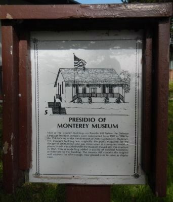Presidio of Monterey Museum Marker image. Click for full size.