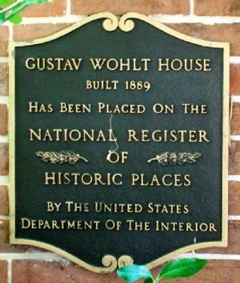 Gustav Wohlt House NRHP Marker. Click for full size. Gustav Wohlt House NRHP Marker image. Click for full size.