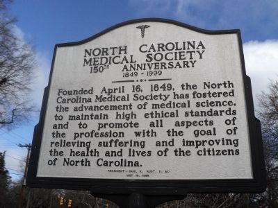 North Carolina Medical Society 150th Anniversary Marker. Click for full size. North Carolina Medical Society 150th Anniversary Marker image. Click for full size.