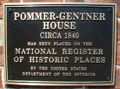 Pommer-Gentner House NRHP Marker image. Click for full size.