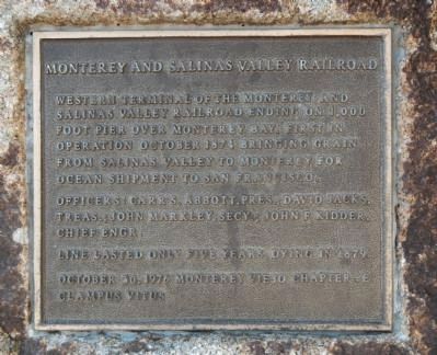 Monterey and Salinas Valley Railroad Marker. Click for full size. Monterey and Salinas Valley Railroad Marker image. Click for full size.
