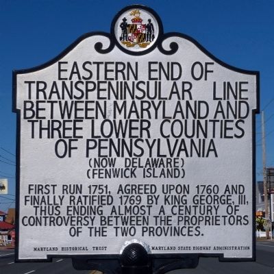 Eastern End of Transpeninsular Line Between Maryland and Three Lower Counties of Pennsylvania Marker image. Click for full size.