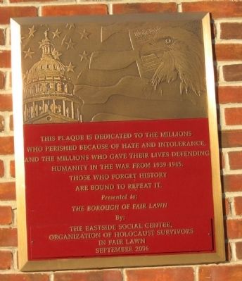 Holocaust and World War II Memorial Marker. Click for full size. Holocaust and World War II Memorial Marker image. Click for full size.