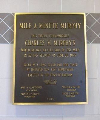 Plaque commemorating Mile-A-Minute Murphy's World Record Bicycle Ride image. Click for full size.