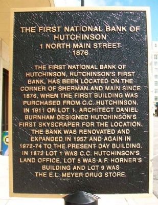 The First National Bank of Hutchinson Marker. Click for full size. The First National Bank of Hutchinson Marker image. Click for full size.