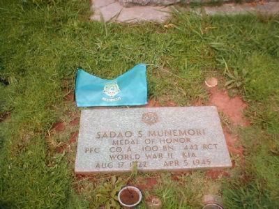 Medal of Honor Recipient Sadao Munemori Grave site.. Click for full size. Medal of Honor Recipient Sadao Munemori Grave site. image. Click for full size.