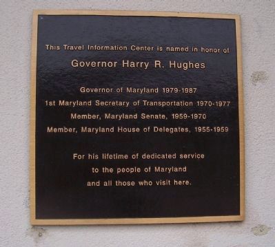 Governor Harry R. Hughes Marker image. Click for full size.