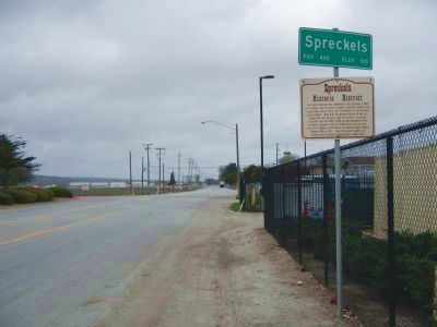 Spreckels Historic District Marker. Click for full size. Spreckels Historic District Marker image. Click for full size.