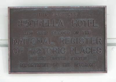 Centrella Hotel Marker image. Click for full size.