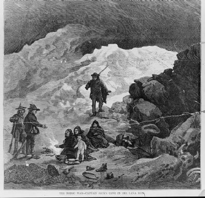 <i>The Modoc War - Captain Jack's Cave in the Lava Beds</i> image. Click for full size.