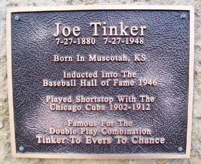 Joe Tinker Marker. Click for full size. Joe Tinker Marker image. Click for full size.