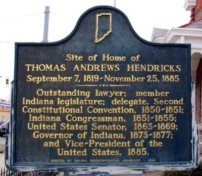 Site of Home of Thomas Andrews Hendricks Marker image. Click for full size.