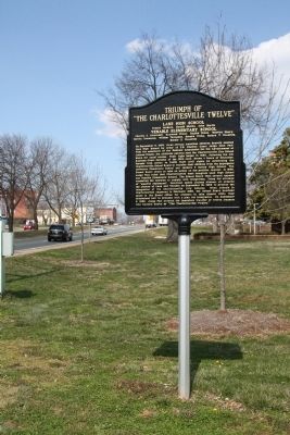 Triumph of “The Charlottesville Twelve” Marker image. Click for full size.