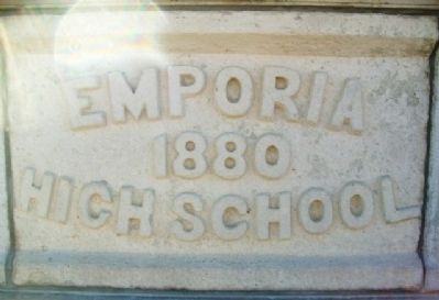 Former Emporia High School Cornerstone. Click for full size. Former Emporia High School Cornerstone image. Click for full size.