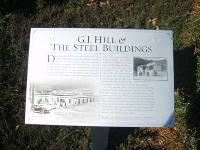 G.I. Hill & The Steel Buildings Marker. Click for full size. G.I. Hill & The Steel Buildings Marker image. Click for full size.