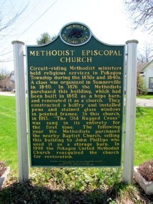 Methodist Episcopal Church Marker. Click for full size. Methodist Episcopal Church Marker image. Click for full size.