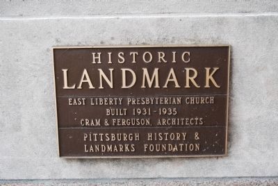 East Liberty Presbyterian Church Marker. Click for full size. East Liberty Presbyterian Church Marker image. Click for full size.