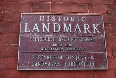 Pittsburgh Brewing Company Marker. Click for full size. Pittsburgh Brewing Company Marker image. Click for full size.