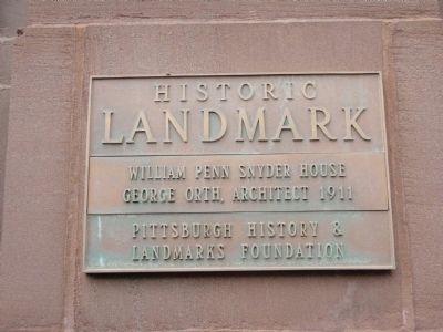 William Penn Snyder House Marker. Click for full size. William Penn Snyder House Marker image. Click for full size.