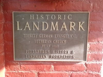 Trinity German Evangelical Lutheran Church Marker. Click for full size. Trinity German Evangelical Lutheran Church Marker image. Click for full size.