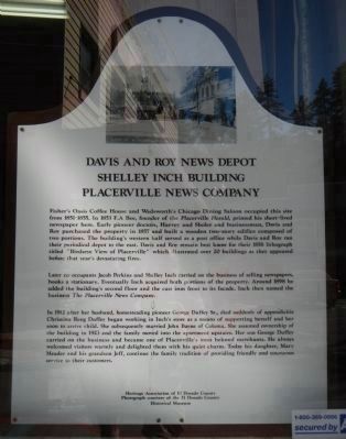 Davis and Roy News Depot / Shelley Inch Building / Placerville News Company Marker image. Click for full size.