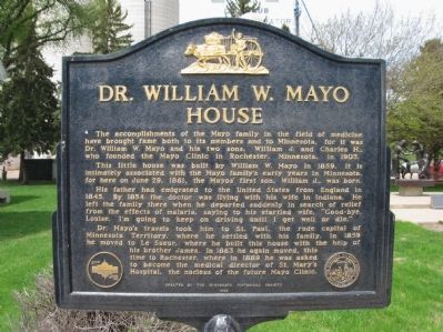 Dr. William W. Mayo House Marker image. Click for full size.