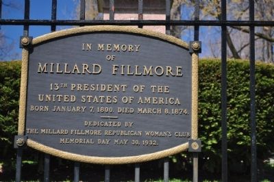 In Memory of Millard Filmore Marker. Click for full size. In Memory of Millard Filmore Marker image. Click for full size.
