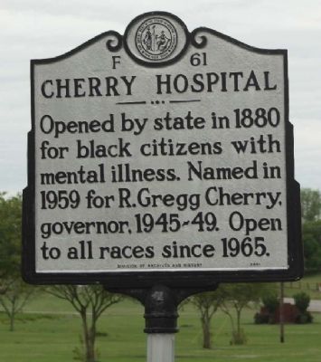 Cherry Hospital Marker. Click for full size. Cherry Hospital Marker image. Click for full size.
