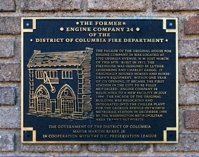 The Former Engine Co 24 of the District of Columbia Fire Department Marker. Click for full size. The Former Engine Co 24 of the District of Columbia Fire Department Marker image. Click for full size.