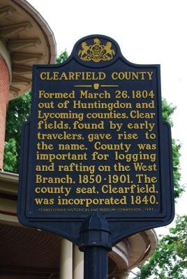 Clearfield County Marker. Click for full size. Clearfield County Marker image. Click for full size.