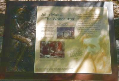 John Muir... The Woodcutter Marker image. Click for full size.