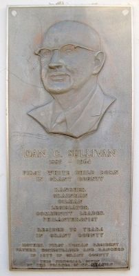 Dan C. Sullivan Marker. Click for full size. Dan C. Sullivan Marker image. Click for full size.