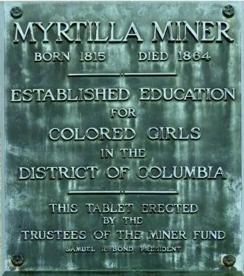 Myrtilla Miner Plaque image. Click for full size.