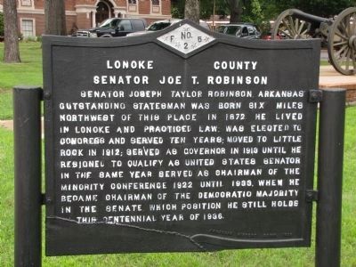 Senator Joe T. Robinson Marker. Click for full size. Senator Joe T. Robinson Marker image. Click for full size.