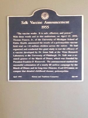 Salk Vaccine Announcement Marker. Click for full size. Salk Vaccine Announcement Marker image. Click for full size.