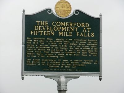The Comerford Development at Fifteen Mile Falls Marker. Click for full size. The Comerford Development at Fifteen Mile Falls Marker image. Click for full size.
