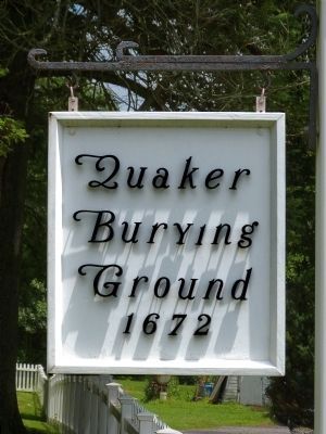 Old Quaker Burying Ground Sign image. Click for full size.