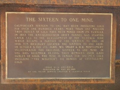 The Sixteen to One Mine Marker image. Click for full size.