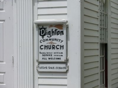 Dighton Community Church Marker. Click for full size. Dighton Community Church Marker image. Click for full size.