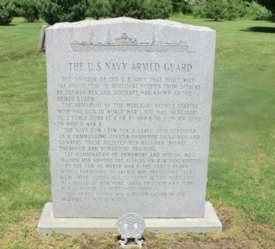 U.S. Navy Armed Guard Memorial Marker. Click for full size. U.S. Navy Armed Guard Memorial Marker image. Click for full size.