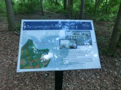 Our Community's Role in World War II (second marker) Marker. Click for full size. Our Community's Role in World War II (second marker) Marker image. Click for full size.