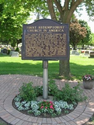 First Redemptorist Church in America Marker. Click for full size. First Redemptorist Church in America Marker image. Click for full size.