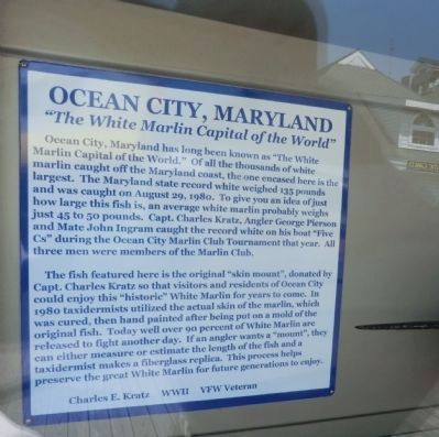 "The White Marlin Capital of the World" Marker. Click for full size. "The White Marlin Capital of the World" Marker image. Click for full size.