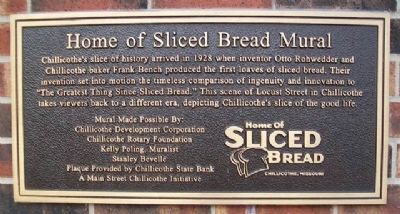 Home of Sliced Bread Mural Marker. Click for full size. Home of Sliced Bread Mural Marker image. Click for full size.