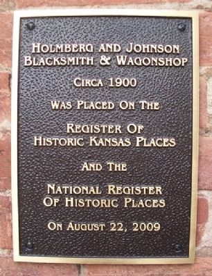 Holmberg and Johnson Blacksmith & Wagonshop NRHP Marker. Click for full size. Holmberg and Johnson Blacksmith & Wagonshop NRHP Marker image. Click for full size.