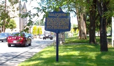 Old Haverford Friends Meeting Marker. Click for full size. Old Haverford Friends Meeting Marker image. Click for full size.