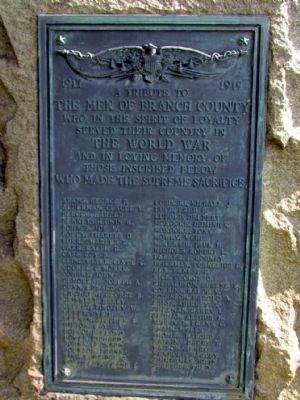 Branch County World War I Memorial Marker. Click for full size. Branch County World War I Memorial Marker image. Click for full size.